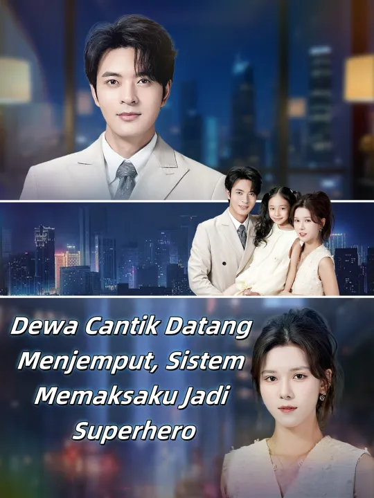 Dewa Cantik Datang Menjemput, Sistem Memaksaku Jadi Superhero